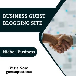 Business Guest Blogging Site