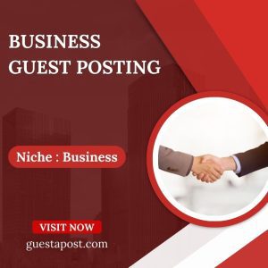 Business Guest Posting