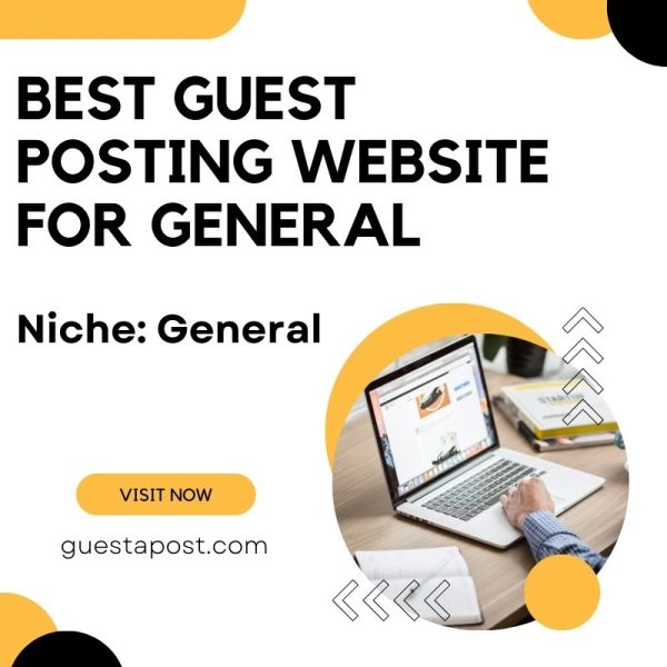 Best Guest Posting Website for General