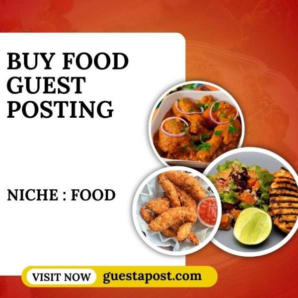 Buy Food Guest Posting