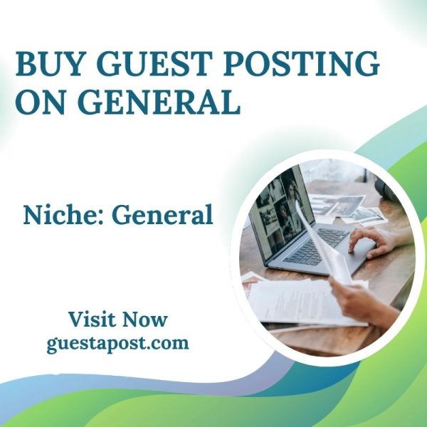 Buy Guest Posting on General