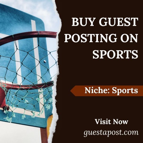 Buy Guest Posting on Sports