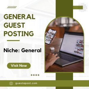 General Guest Posting