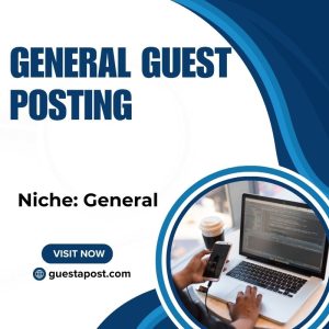 General Guest Posting