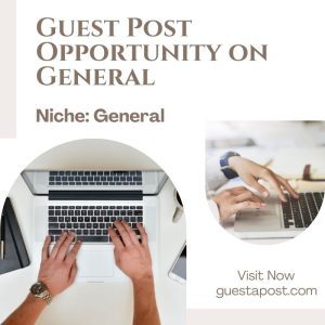 Guest Post Opportunity on General