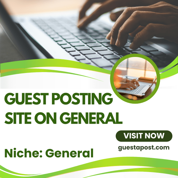 Guest Posting Site on General