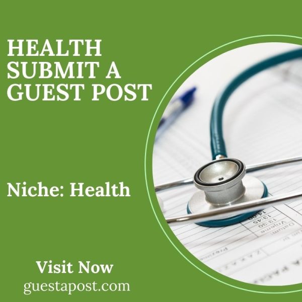 Health Submit a Guest Post