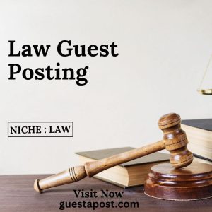 Law Guest Posting