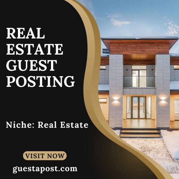 Real Estate Guest Posting