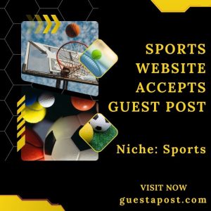 Sports Website Accepts Guest Post