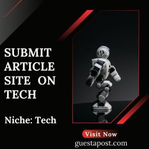 Submit Article Site on Tech