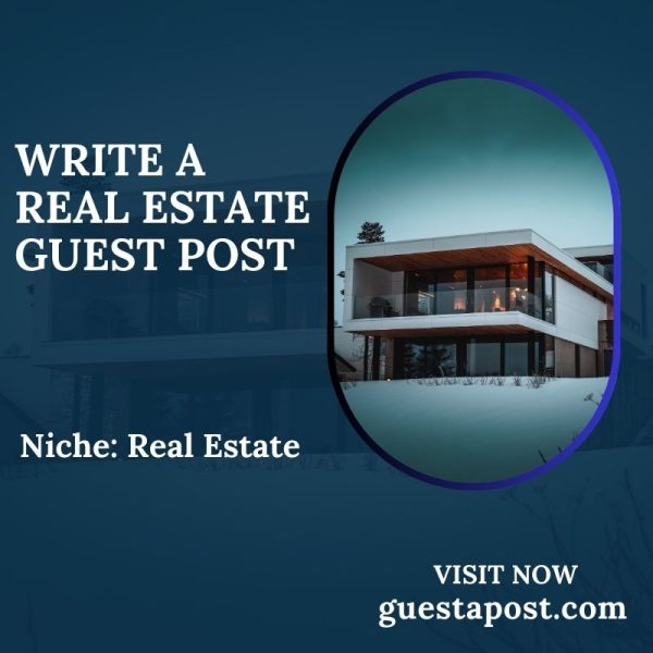 Write a Real Estate Guest Post