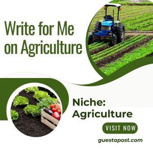 Write for Me on Agriculture