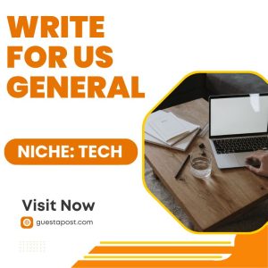 Write for us General