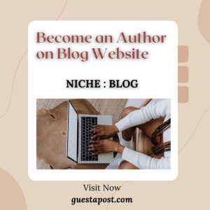 Become an Author on Blog Website