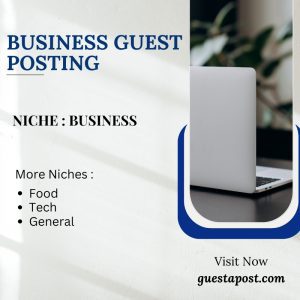 Business Guest Posting