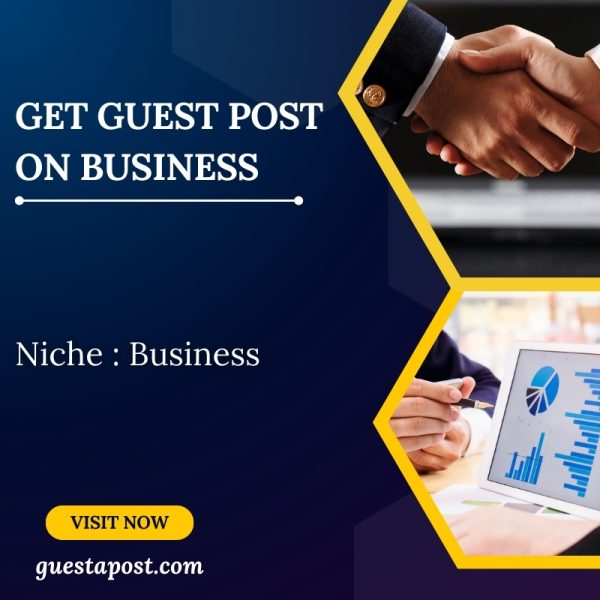 Get Guest Post on Business