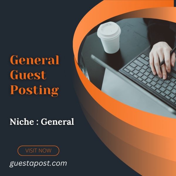 General Guest Posting