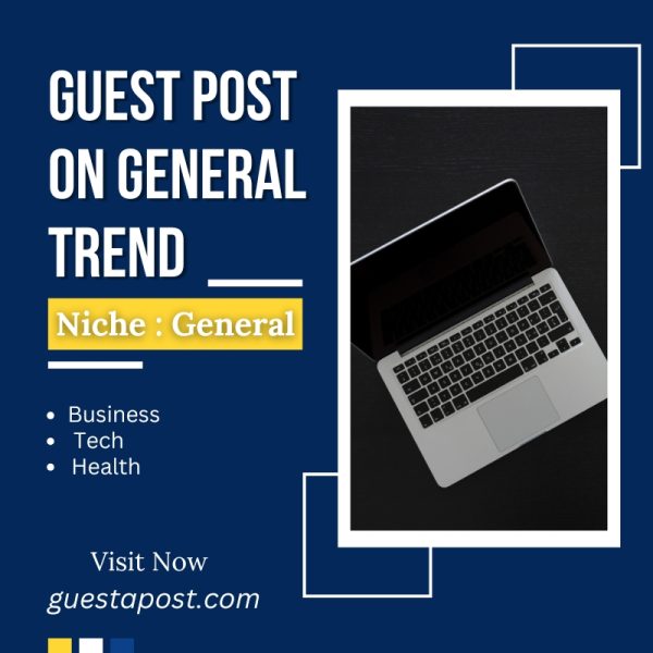 Guest Post on General Trend