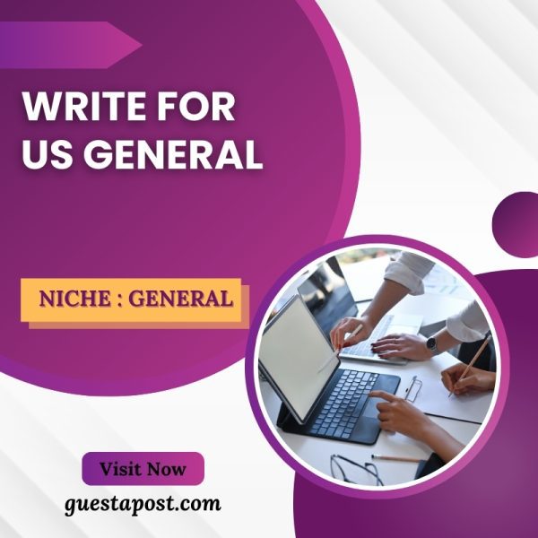 Write for us General