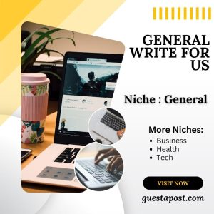 General Write for us