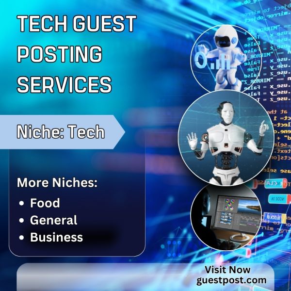 Tech Guest Posting Services