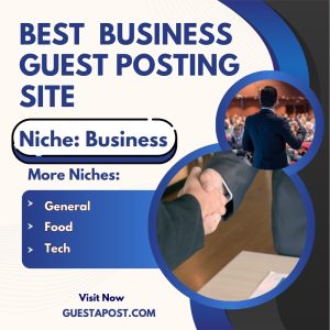 Best Business Guest posting Site