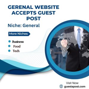 General Website Accepts Guest Post