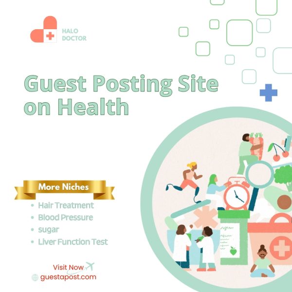 Guest Posting Site on Health