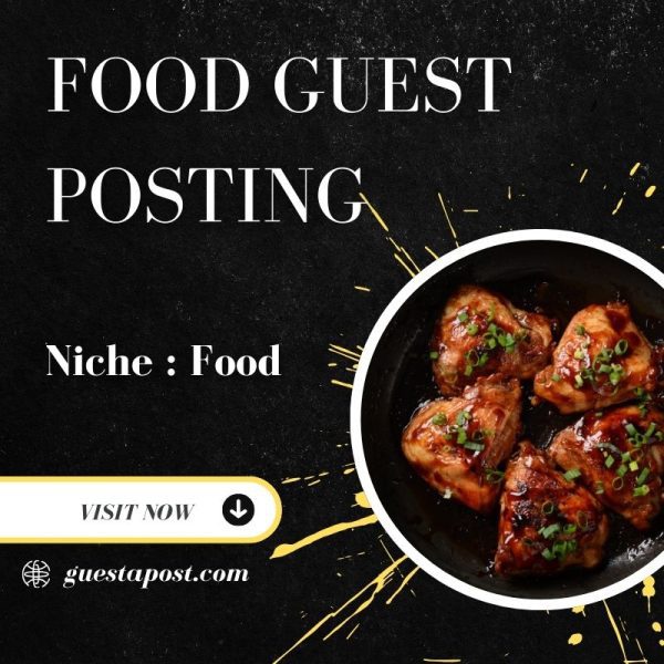 Food Guest Posting