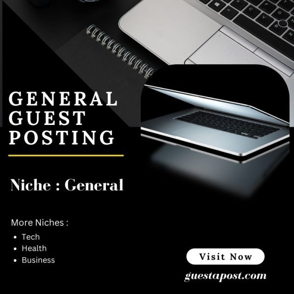 General Guest Posting