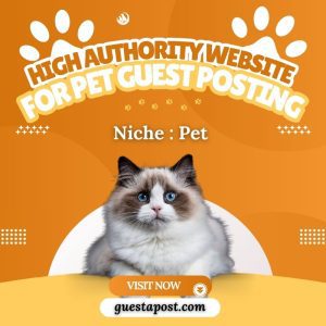 High Authority Website for Pet Guest Posting