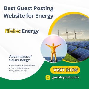 Best Guest posting Website for Energy