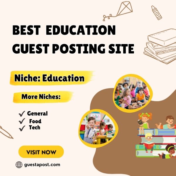 Best Education Guest Posting Site