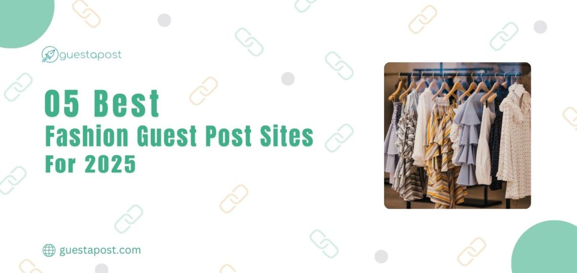 05-best-fashion-guest-posting-sites-2025