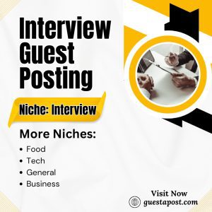 Interview Guest Posting