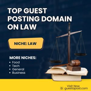 Top Guest Posting Domain on Law