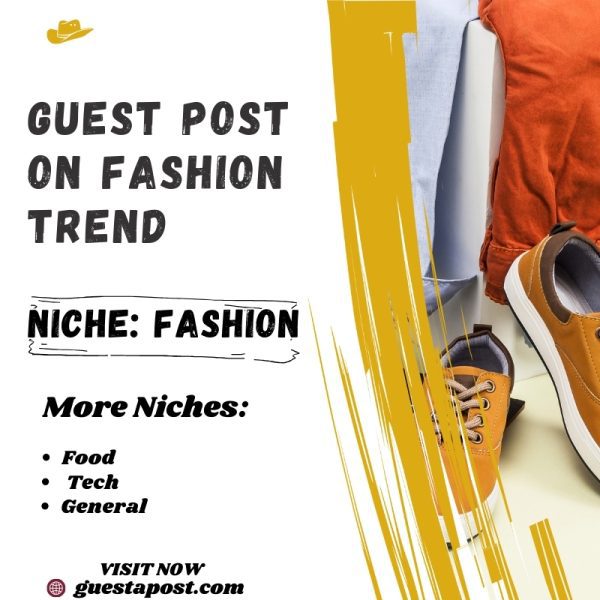 Guest post on Fashion trend