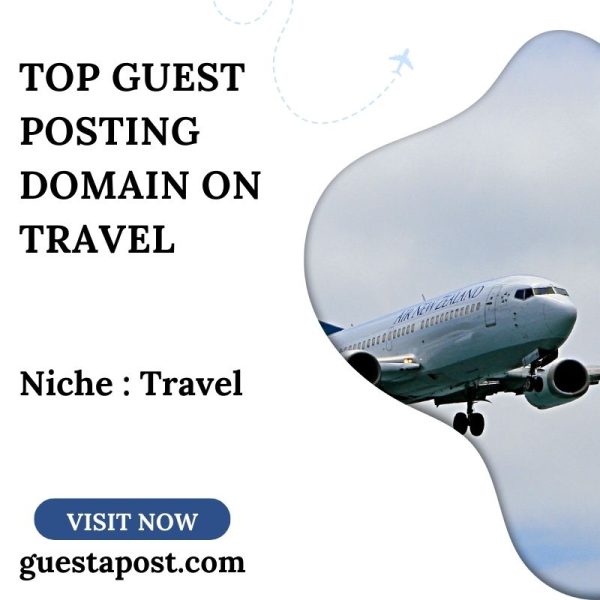 Top Guest Posting Domain on travel