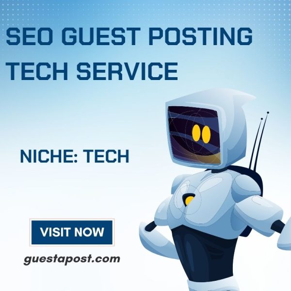 SEO Guest Posting Tech Service