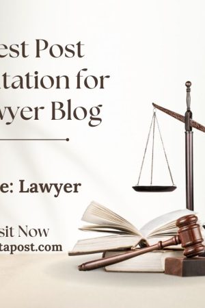 Guest Post Invitation for Lawyer Blog