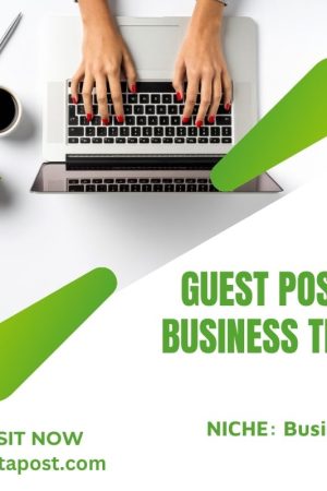 Guest Post on Business Trend