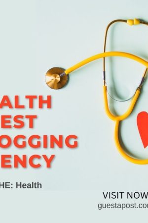 Health Guest Blogging Agency