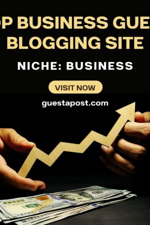 Top Business Guest Blogging Site