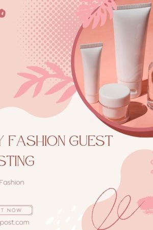 Buy fashion Guest Posting