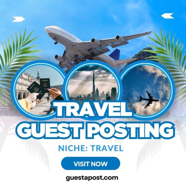 Travel Guest Posting