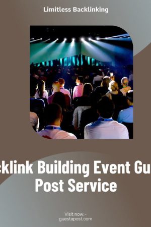 Backlink Building Event Guest Post Service