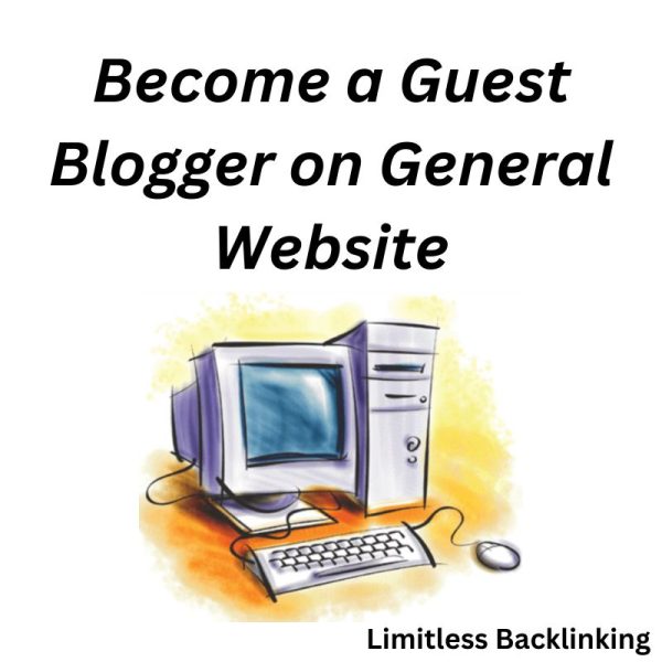 Become a Guest Blogger on General Website