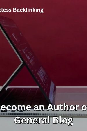 Become an Author on General Blog