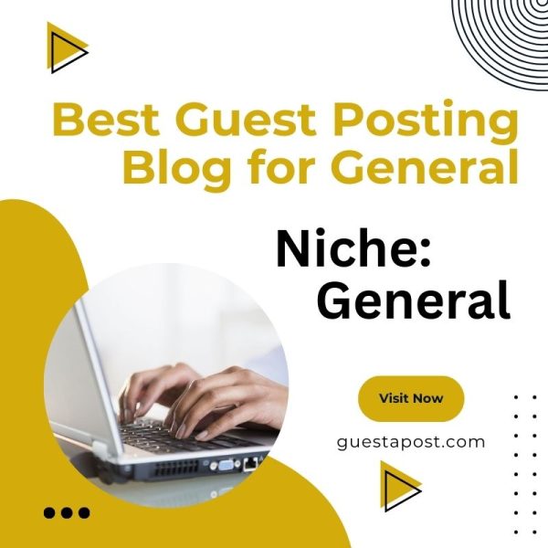 Best Guest Posting Blog for General